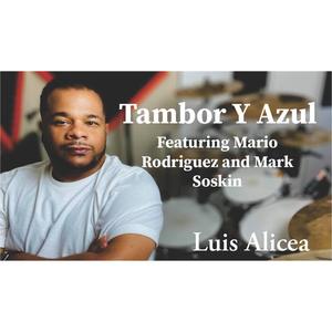 Tambor Y Azul (feat. Mario Rodriguez)
