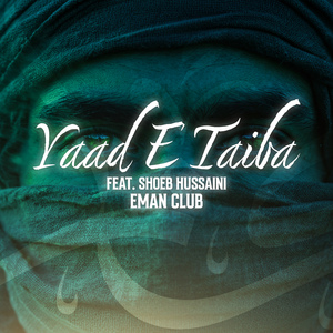 Yaad E Taiba