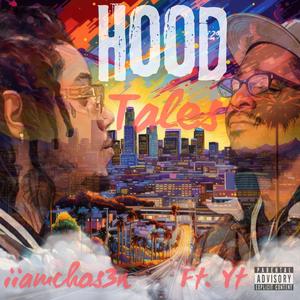 Hood Tales (feat. YT)