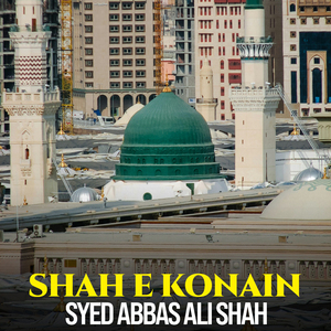 Shah e Konain