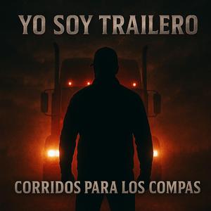 Yo soy trailero