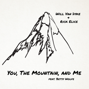 You, the Mountain, and Me