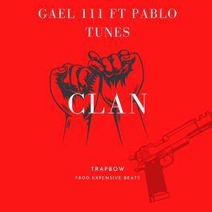 CLAN (feat. Pablo Tunes)