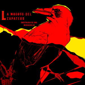 La Muerte del Zapatero (Nostalgia de una Mediasuela)