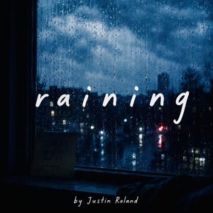 Raining