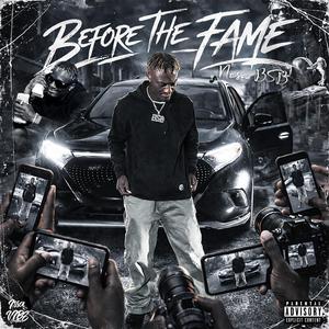 Before The Fame
