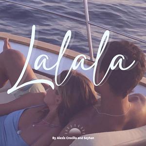 Lalala (feat. Seyhan)