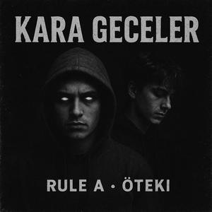 Kara Geceler (feat. Öteki)