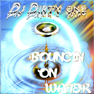 Bouncin On Water (Original Mix)