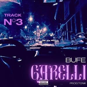 Track n°3 / GARELLI (feat. TONIK)