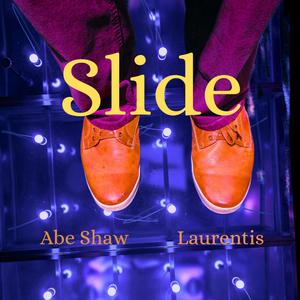 Slide (feat. Laurentis)