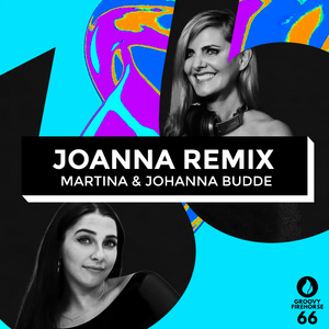 Joanna (Martina Budde & Johanna Budde Remix Edit)