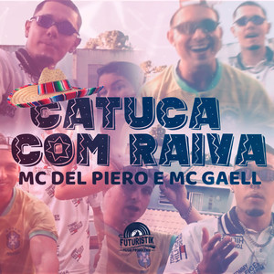 Catuca com raiva