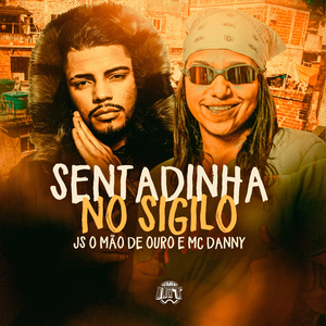 Sentadinha no Sigilo