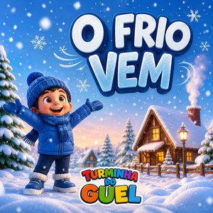 O Frio Vem
