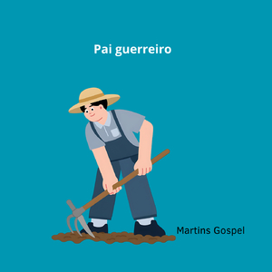 Pai guerreiro