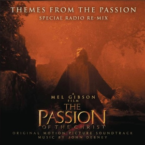 Themes (From "The Passion of the Christ") [Special Radio Re-Mix] (Radio Re-Mix/Extended Version)
