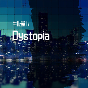 Dystopia