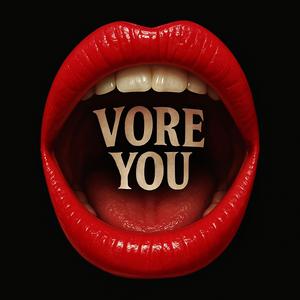 Vore You
