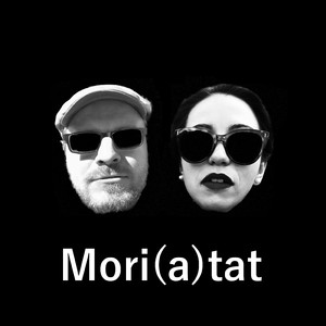 Mori(a)tat
