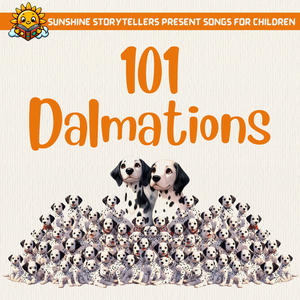 Songs for Children: 101 Dalmations