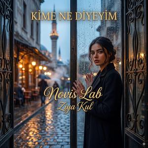 Kime Ne Diyeyim