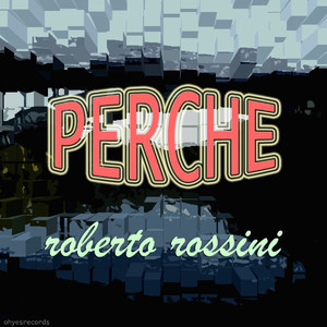 Perche Tu Vai (Radio Edit)