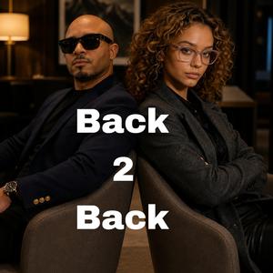 Back 2 Back