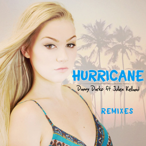 Hurricane (Deep Brother & Danny Darko Remix)