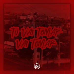 Tu Vai Tomar