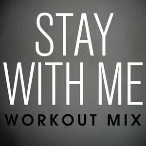 Stay with Me