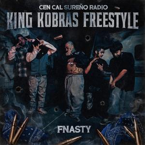 King Kobras Freestyle (feat. Fnasty)