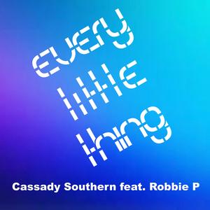 Every little thing (feat. Robbie P)