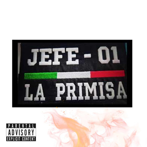 El Jefe 01 - La Primisa