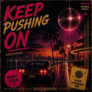 Keep Pushing On