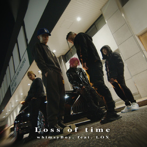 LOSS OF TIME (feat. LOX BLACK BACK)