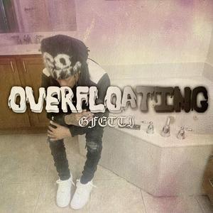 Overfloating