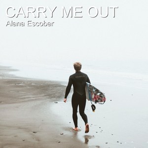 Carry Me Out