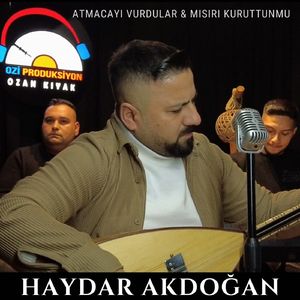 Atmacayı Vurdular (Mısırı Kuruttunmu)