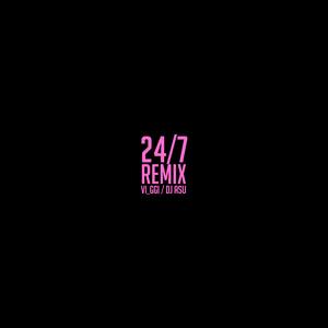 Vi_ggi-24/7(Remix)（DJ ASU（阿苏） / Vi_ggi remix）