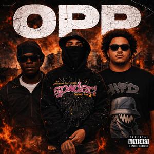 Opp (feat. TyFrmDaU & TDG)