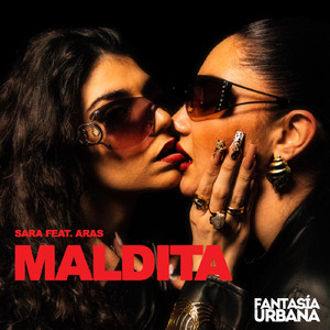 Maldita (feat. Aras)
