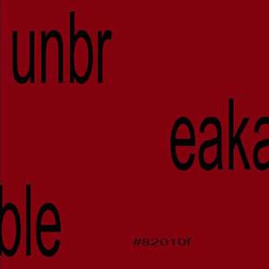 Unbreakable