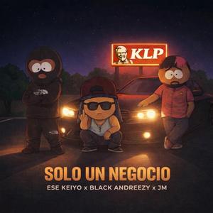 Solo Un Negocio (feat. Black Andreezy & Jotaeme)