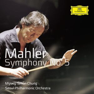 Symphony No.5 in C sharp minor:4. Adagietto (Sehr langsam) (Live From Seoul Arts Center, South Korea/2014)