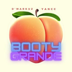 Booty Grande