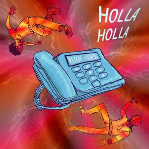 Holla Holla (feat. Knowitall)