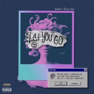 Let You Go (feat. Tommy's Vngel)