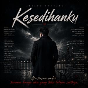 Kesedihanku