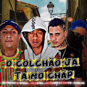 O Colchão Ja Ta No Chão